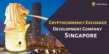 Cryptocurrency Exchange Development Company in Singapore-Coinjoker Cryptocurrency Exchange Development Company in Singapore-Coinjoker
