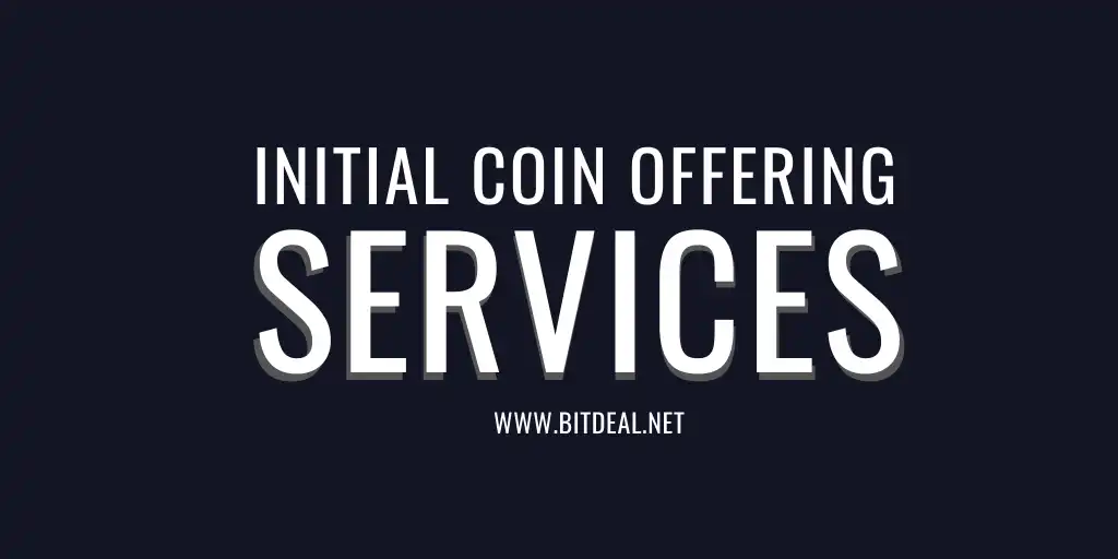 Initial Coin Offering Services Initial Coin Offering Services