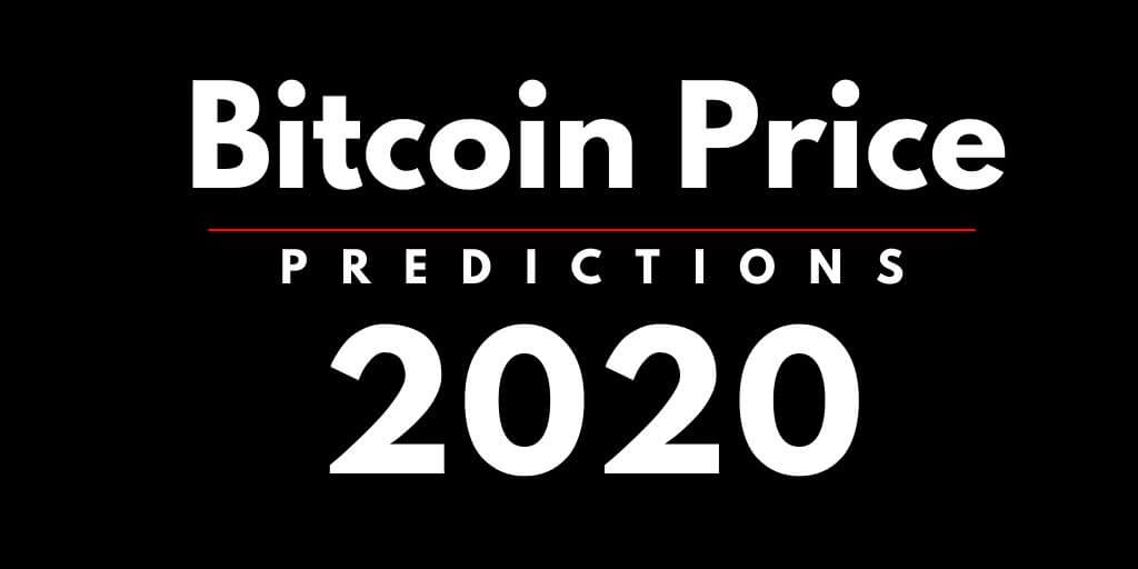 Bitcoin Price Predictions 2020 Bitcoin Price Predictions 2020