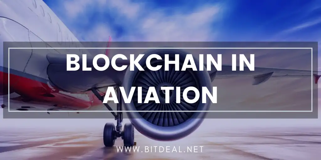How Blockchain Technology Can Improve Aviation Industry ? How Blockchain Technology Can Improve Aviation Industry ?