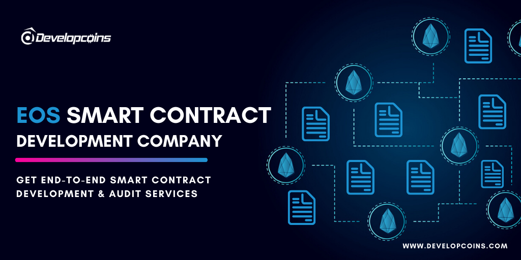 EOS Smart Contract Development Company EOS Smart Contract Development Company