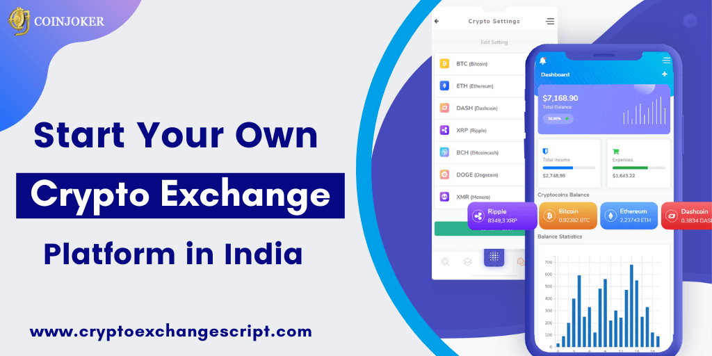 Start Your Cryptocurrency Exchange Platform In India