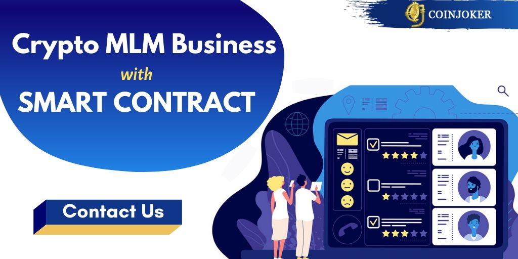 How to Build Cryptocurrency MLM with Smart Contract Development? How to Build Cryptocurrency MLM with Smart Contract Development?