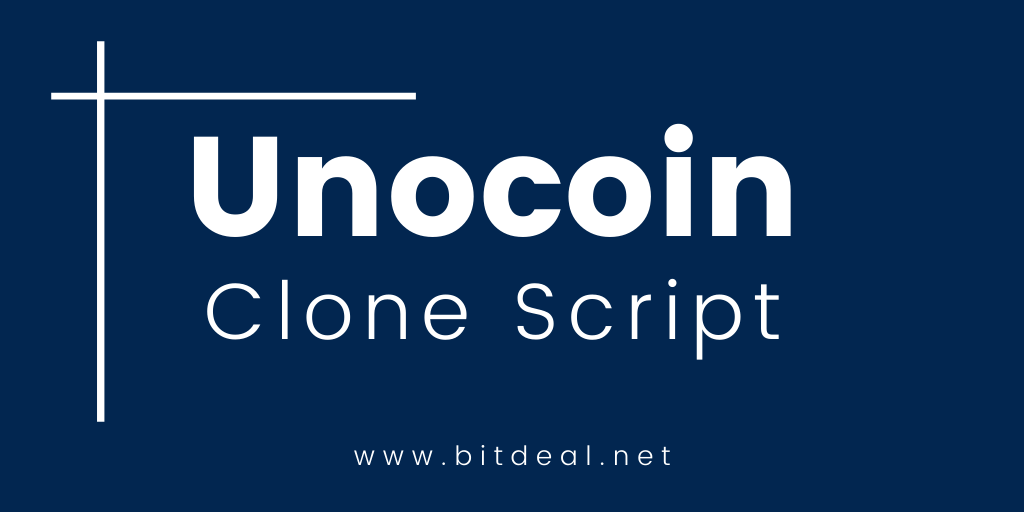 Unocoin Clone Script to start an exchange like Unocoin Unocoin Clone Script to start an exchange like Unocoin