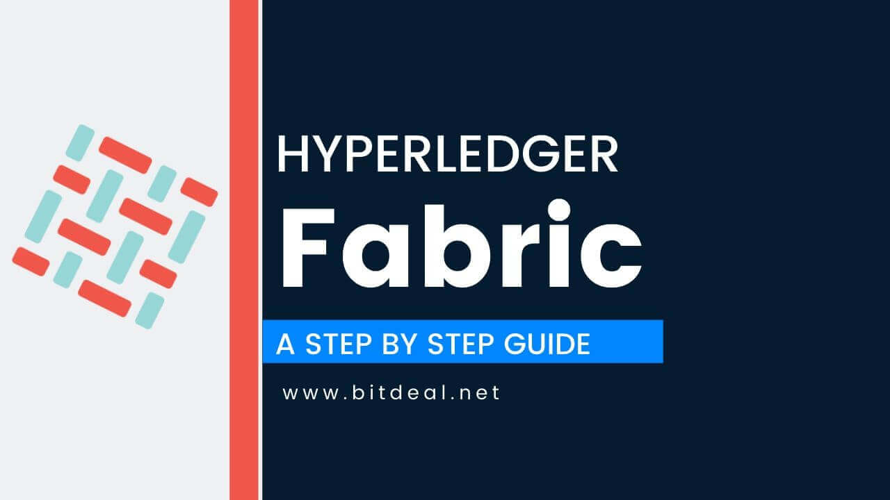 Hyperledger Fabric - A Complete Step by Step Guide Hyperledger Fabric - A Complete Step by Step Guide