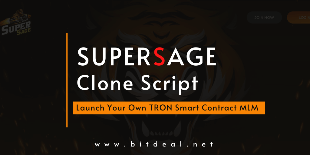 Supersage Clone - A Key To Start a Next-Gen Decentralized Smart Contract MLM On TRON Supersage Clone - A Key To Start a Next-Gen Decentralized Smart Contract MLM On TRON