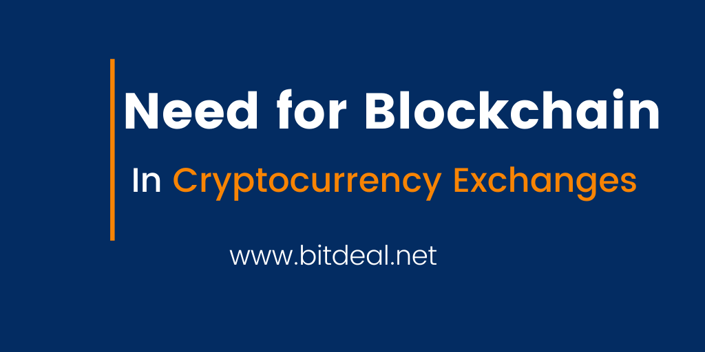 Why Cryptocurrency Exchanges Need a Separate blockchain? Why Cryptocurrency Exchanges Need a Separate blockchain?
