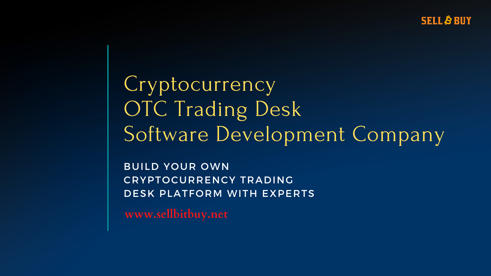 Cryptocurrency OTC Trading Desk Software Development Company Cryptocurrency OTC Trading Desk Software Development Company