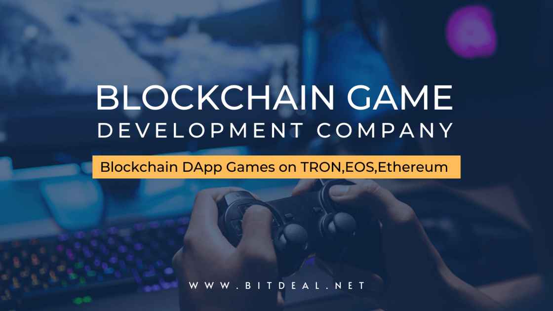 Develop Your Own Blockchain Dapp Game on TRON, EOS or Ethereum Develop Your Own Blockchain Dapp Game on TRON, EOS or Ethereum