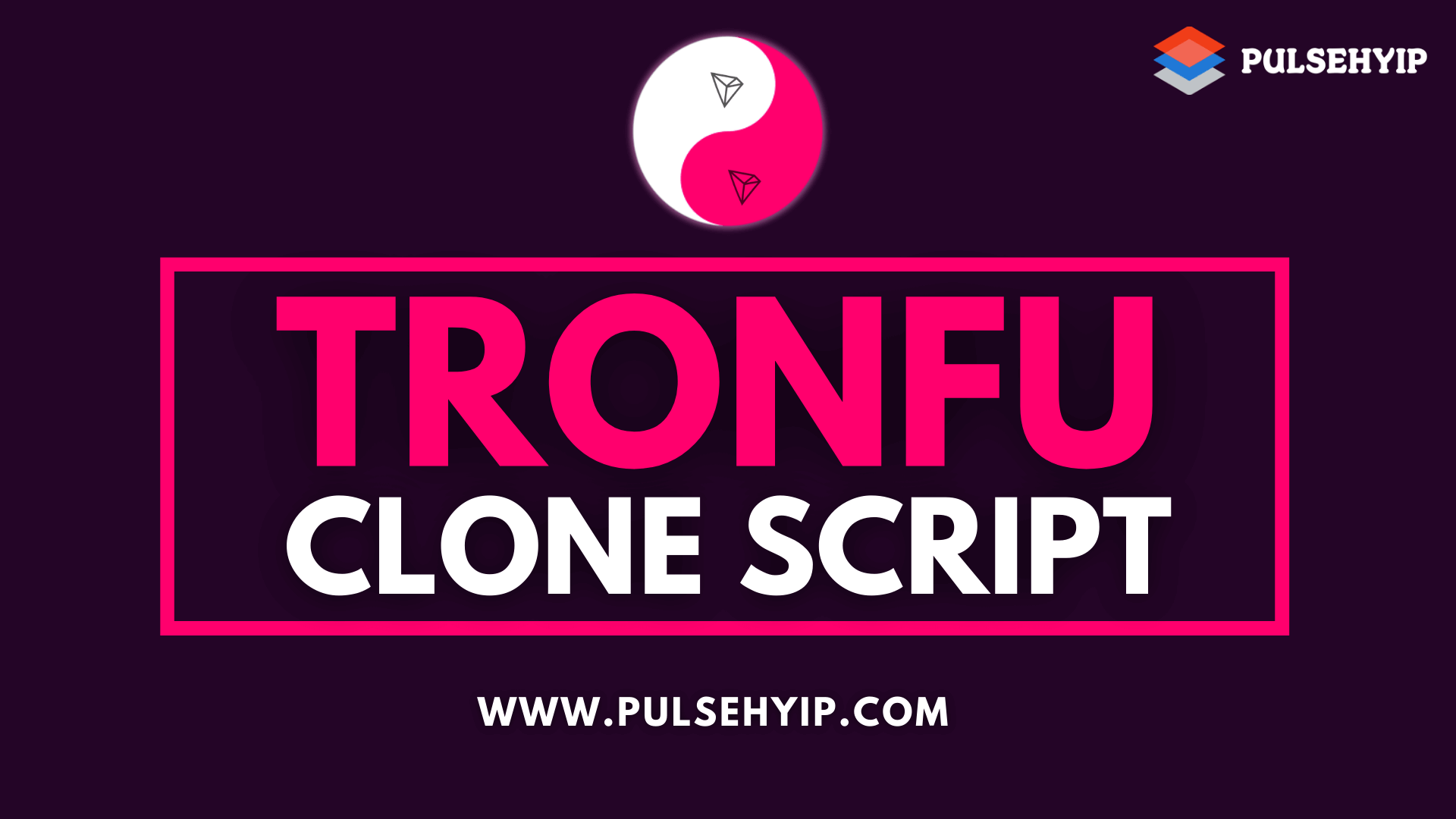 Tron Fu Clone Script to Launch TRON based Smart Contract HYIP like Tron Fu