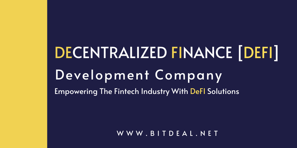 Decentralized Finance (DeFi) Development Company Decentralized Finance (DeFi) Development Company