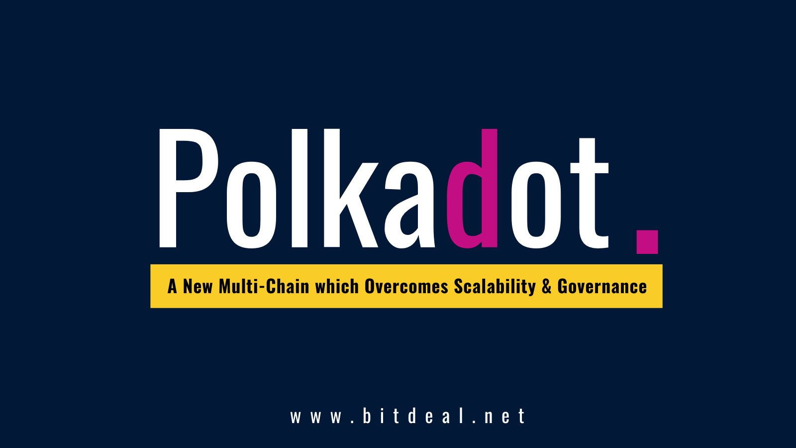 A Complete Beginners Guide To Polkadot Ecosystem A Complete Beginners Guide To Polkadot Ecosystem