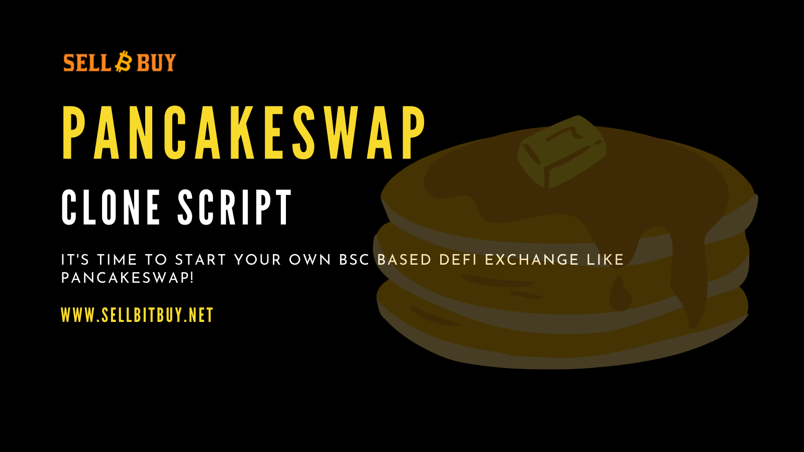 PancakeSwap Clone Script To Launch A Own DeFi Based Exchange Similar To PancakeSwap On Binance Smart Chain PancakeSwap Clone Script To Launch A Own DeFi Based Exchange Similar To PancakeSwap On Binance Smart Chain