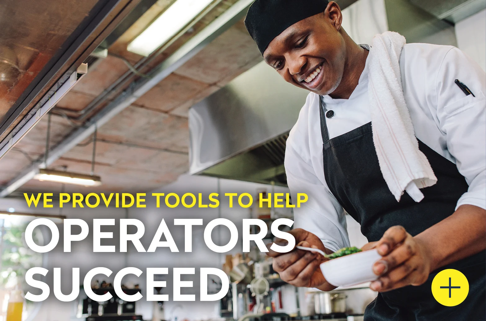 We Provide Tools to Help Operators Succeed