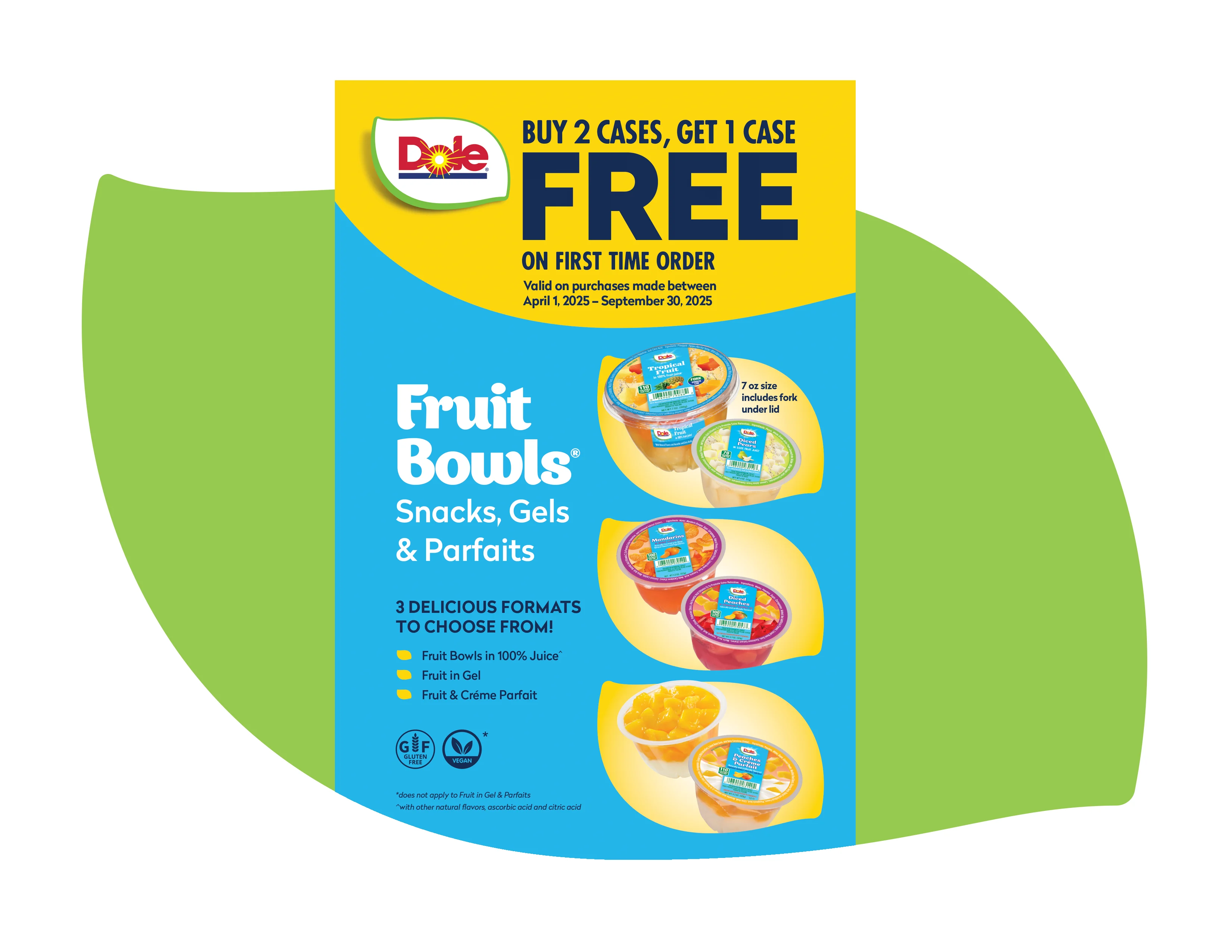 Dole® Fruit Bowls Samples