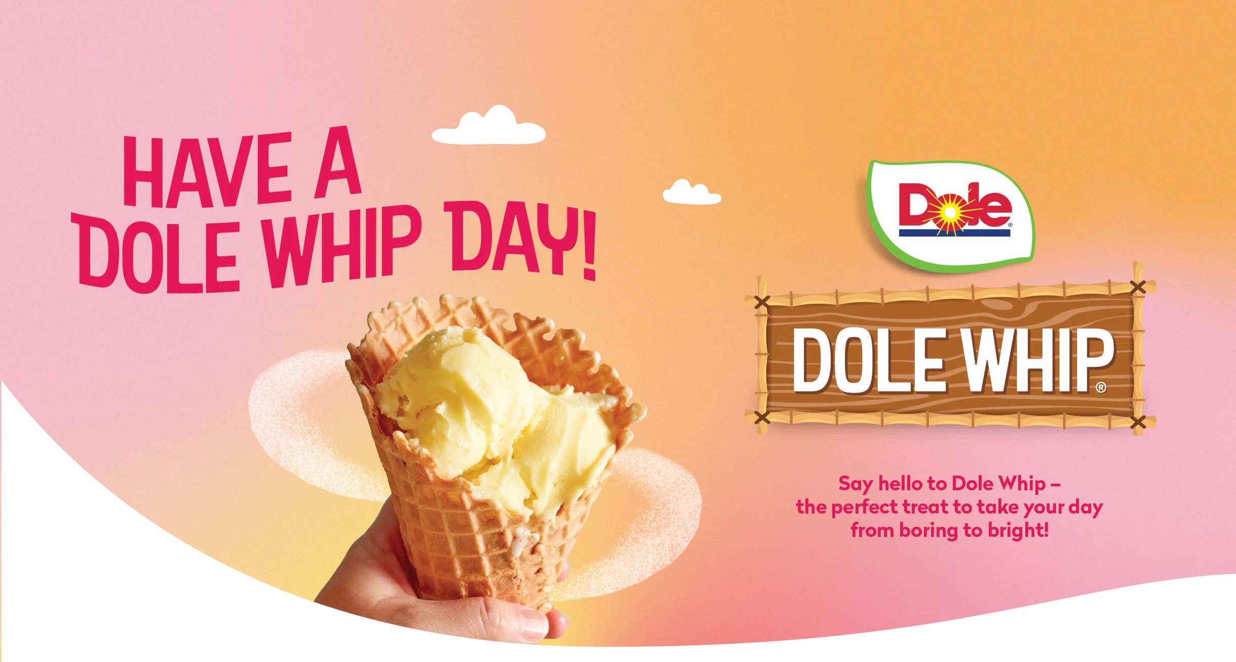 Have a Dole Whip Day
