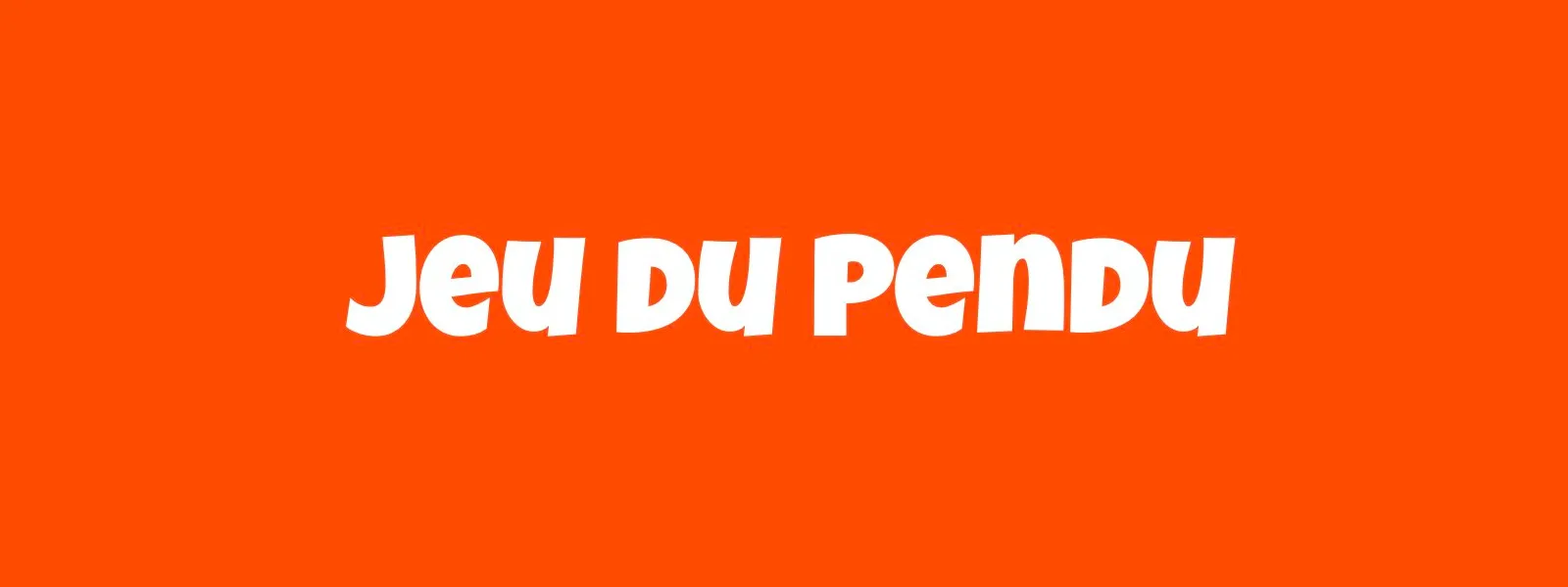 Jeu Du Pendu