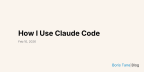 How I Use Claude Code | Boris Tane