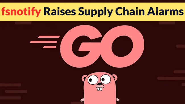 Popular Go Library fsnotify Raises Supply Chain Alarms After Maintainer Access Changes