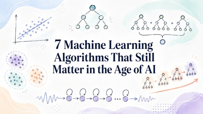 7 Machine Learning Algorithms That Still Matter - KDnuggets