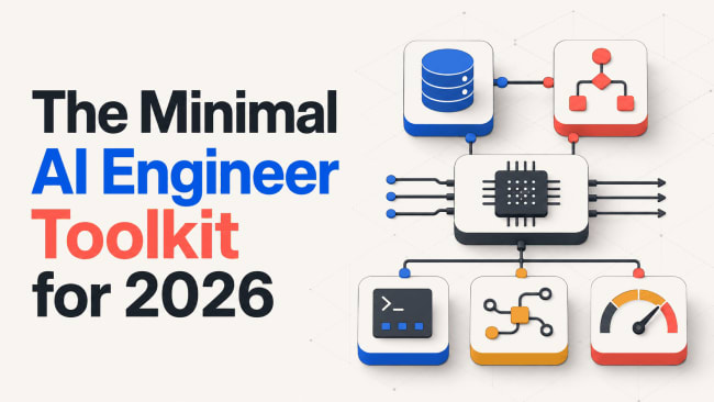 The Minimal AI Engineer Toolkit for 2026 - KDnuggets