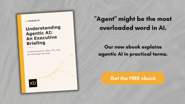 New Free eBook: Understanding Agentic AI, an Executive Briefing - KDnuggets