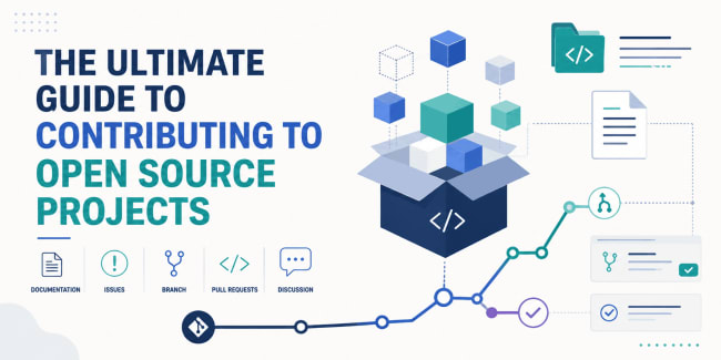 The Ultimate Guide to Contributing to Open Source Projects