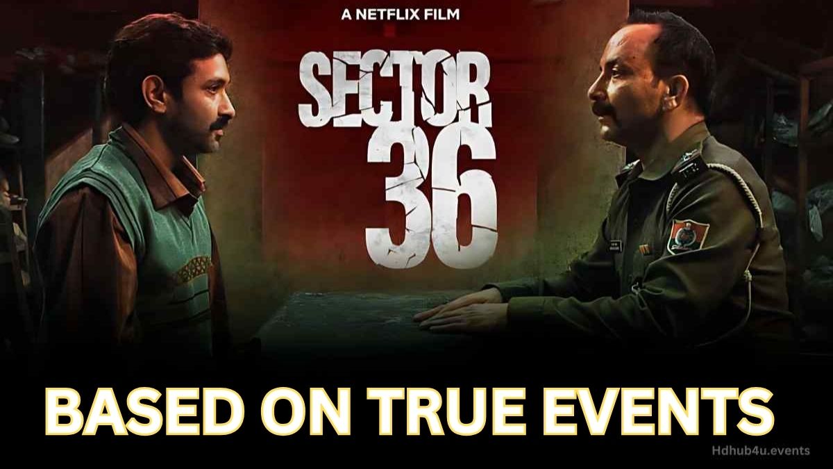 Sector 36: A Chilling Crime Thriller That Exposes the Dark Realities of Society