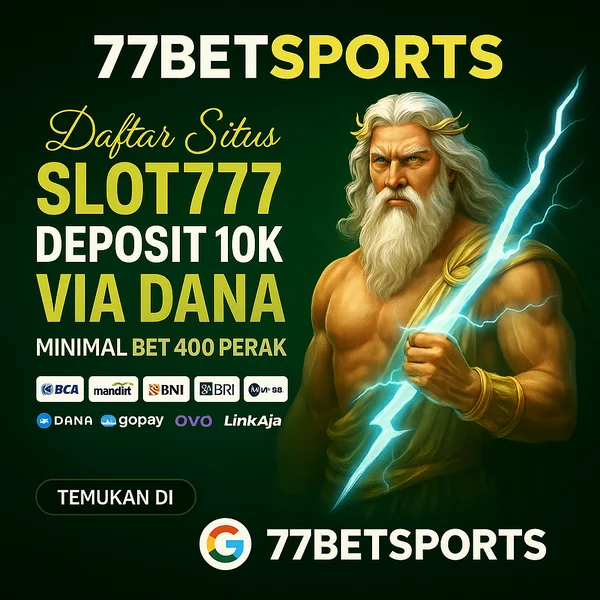 77BETSPORTS - Situs Judi Slot Gacor 777 & Link Slot777 Gampang Menang Maxwin