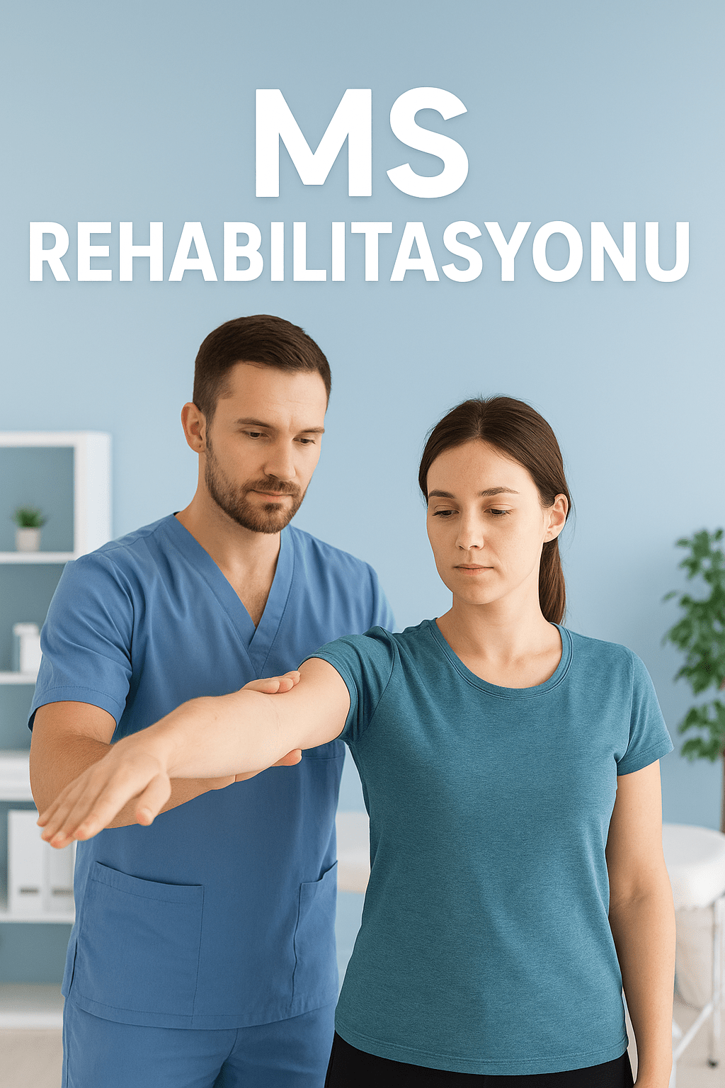 MS Hastalığında Fizyoterapi ve Rehabilitasyon