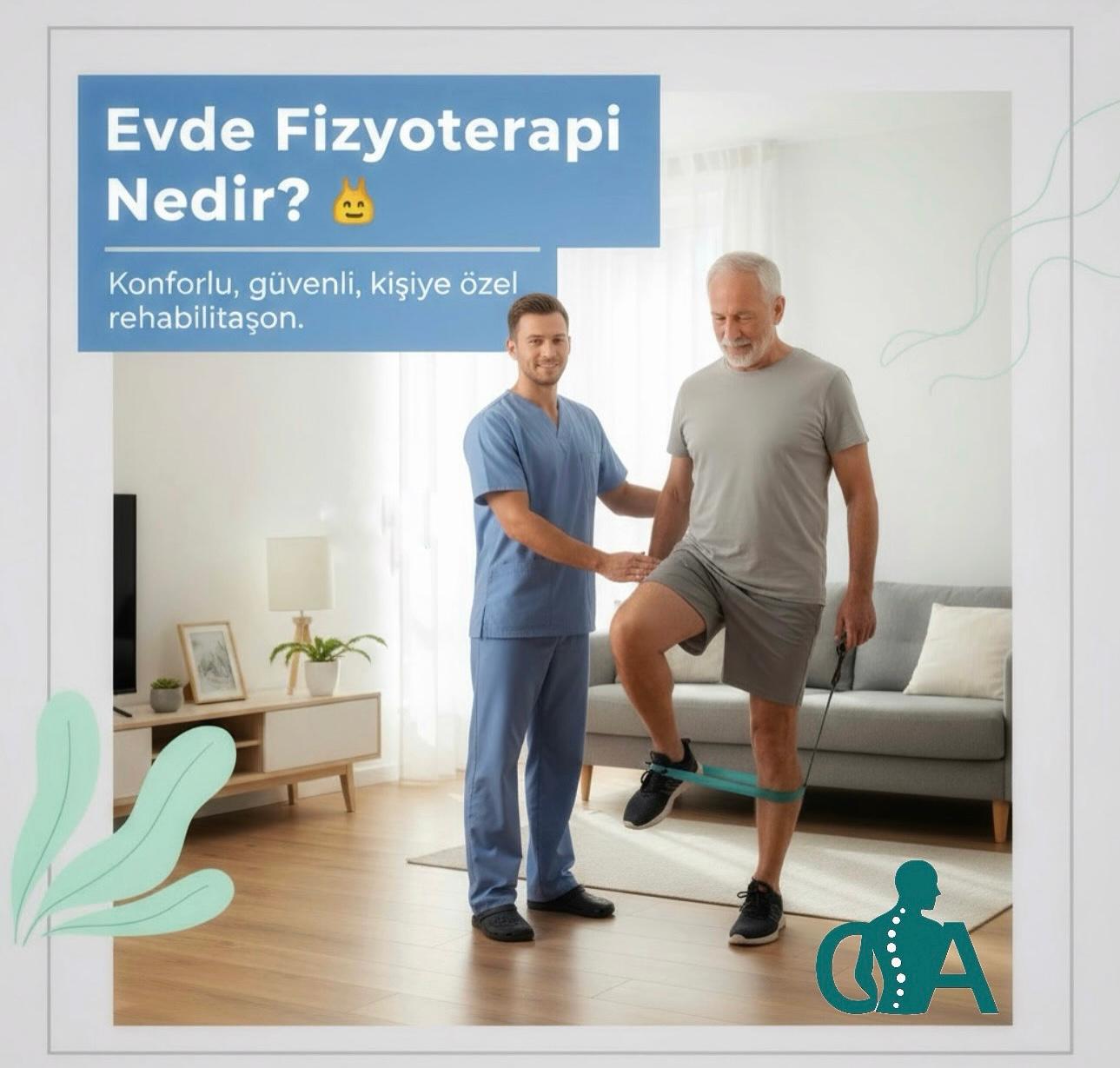 Evde Fizyoterapi Nedir ve Kimler İçin Uygundur?
