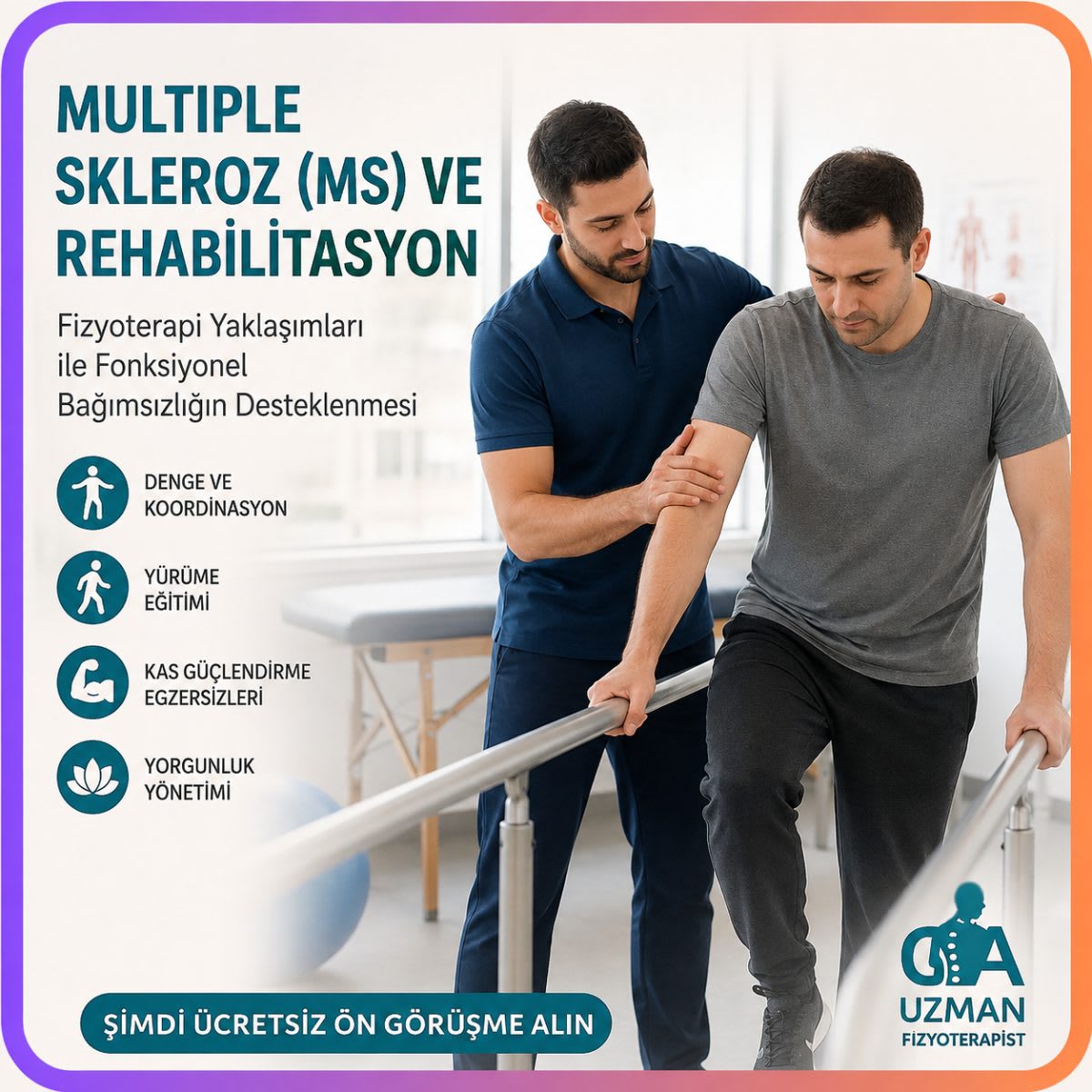MS ve Rehabilitasyon: Fizyoterapi Yaklaşımları ile Fonksiyonel Bağımsızlığın Desteklenmesi