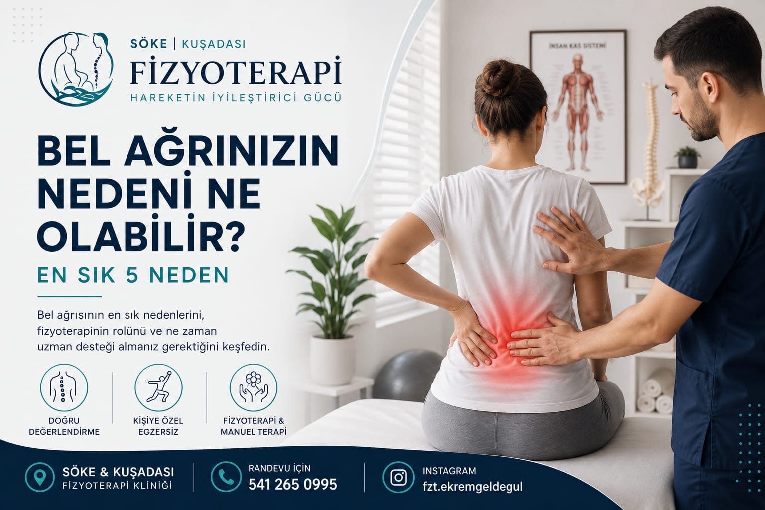 Bel ağrısı şikâyeti olan bireyin fizyoterapist tarafından değerlendirilmesi