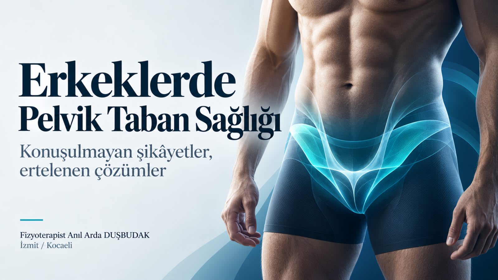 Erkeklerde Pelvik Taban Sağlığı başlığı, erkek gövdesi ve pelvik bölgeyi vurgulayan mavi tonlarda stilize çizim.
