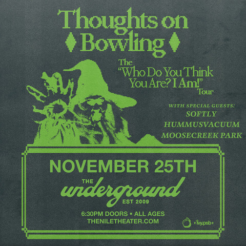 Thoughts on Bowling at the Nile Underground flyer