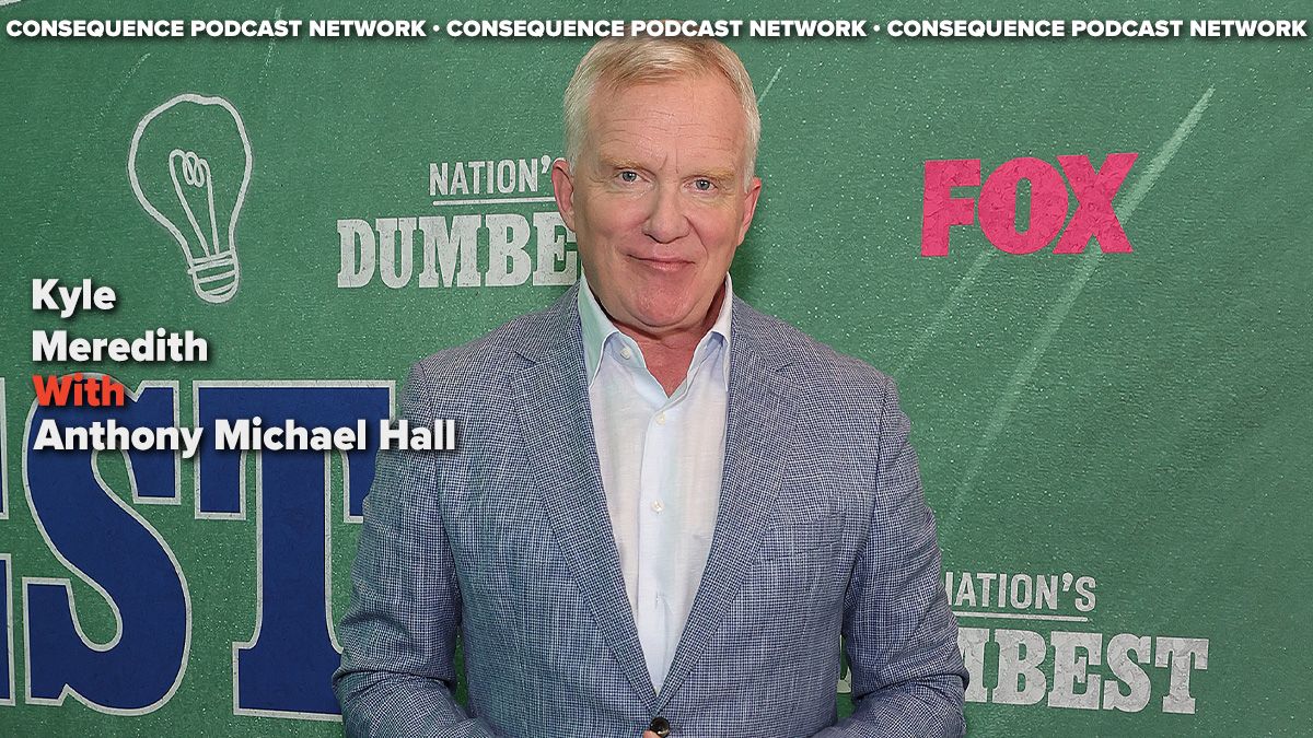 anthony michael hall drops ultimate podcast truth bombs