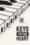 Keys to the Heart Poster