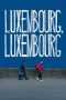 Luxembourg, Luxembourg