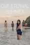 Our Eternal Summer