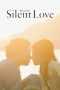 Silent Love Poster
