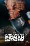 The Arkansas Pigman Massacre Poster
