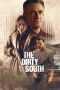 The Dirty South Poster