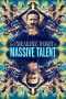 The Unbearable Weight of Massive Talent Poster