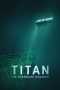 Titan: The OceanGate Submersible Disaster