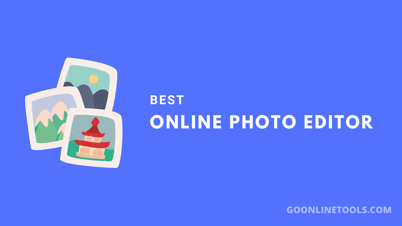 8 Best Online Photo Editor in 2020