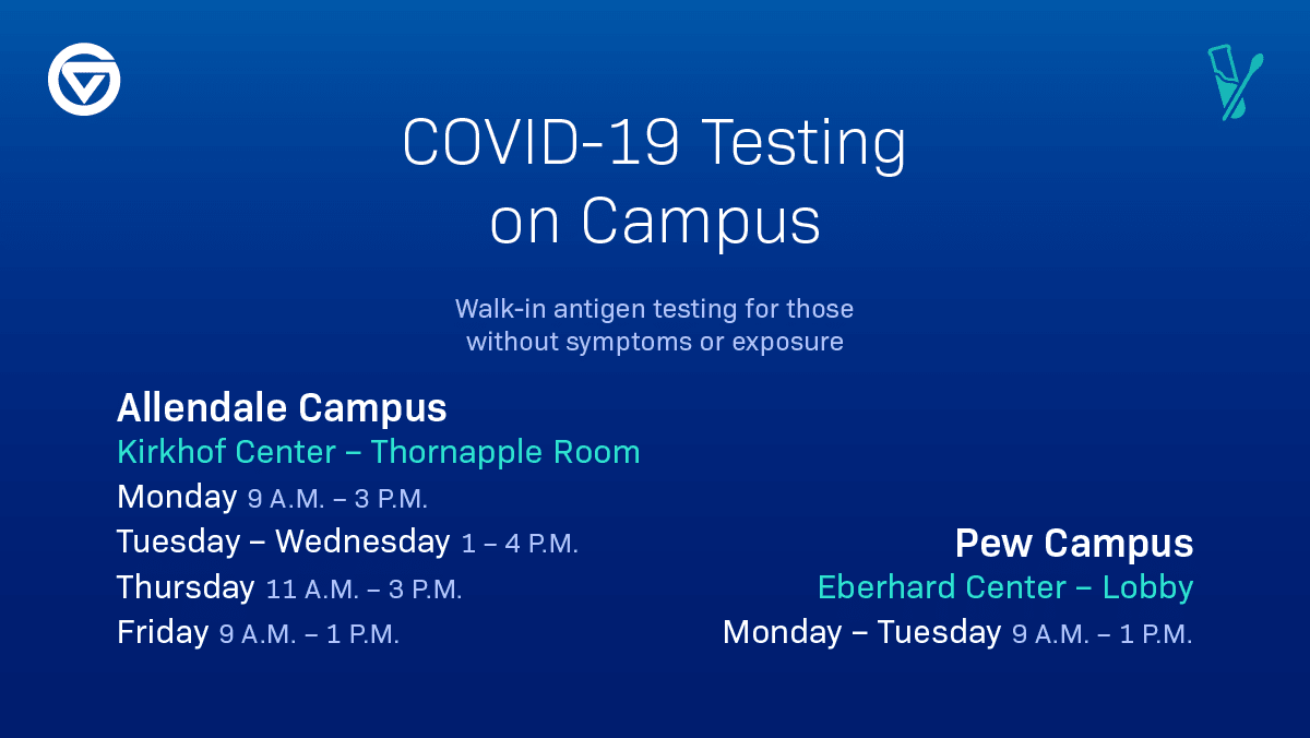 A graphic titled COVID-19 Testing on Campus, featuring testing locations on the Allendale and Pew Grand Valley campuses. Formatted for Twitter.