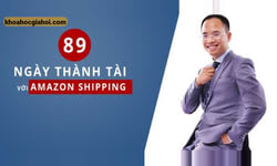 Khóa Học 89 Ngày Thành Tài Với Amazon Shipping Cùng Vương Mạnh Hoàng