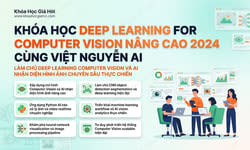 Khóa Học Deep Learning For Computer Vision Nâng Cao 2024 Cùng Việt Nguyễn AI
