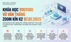 Khóa Học Youtube Vũ Văn Thắng – Zoom Kín K2 (07.07.2025)