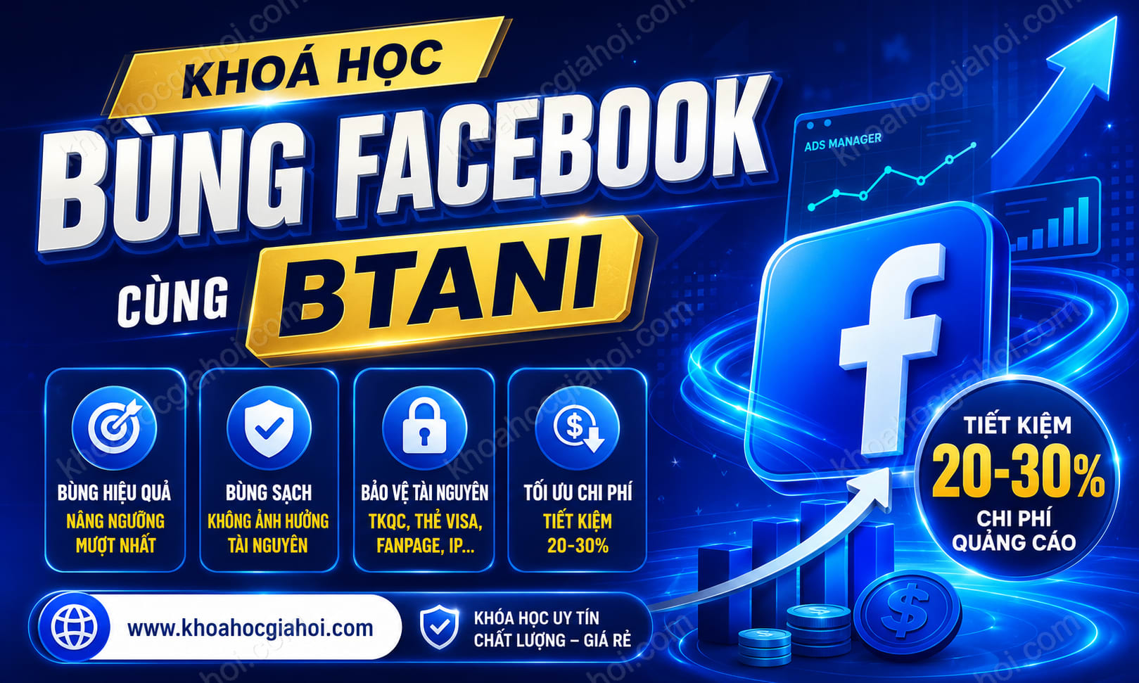 Khoá Học Bùng Facebook Cùng Btani